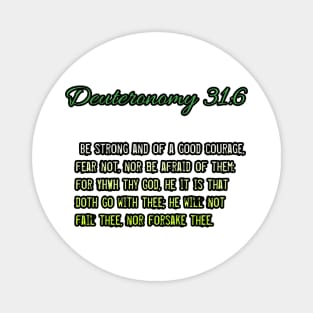 Deuteronomy 31:6 Magnet